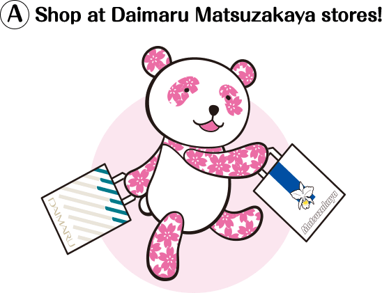 Shop at Daimaru Matsuzakaya stores!