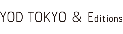 YOD TOKYO & Editions