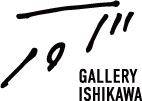 GALLERY ISHIKAWA