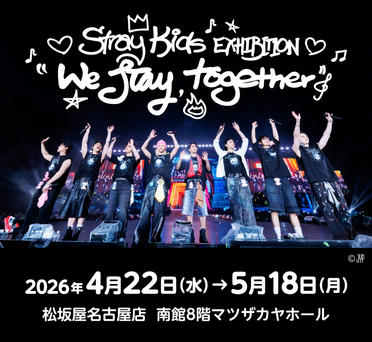Stray Kids EXHIBITION “We STAY, together