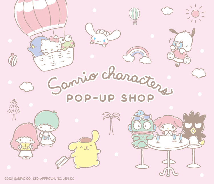 同時開催 サンリオキャラクターズPOP-UP SHOP